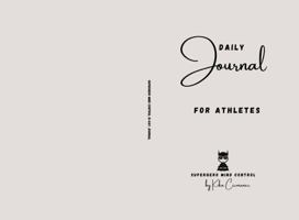 Daily Journal: For Athletes B0F1ML7JRP Book Cover