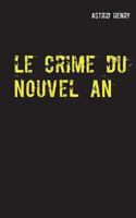 Le crime du nouvel an: Victor Atlas 2322114901 Book Cover