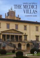 The Medici Villas: Complete Guide 8809766326 Book Cover