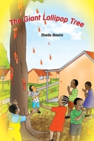 The Giant Lollipop Tree B0B2WLQFTR Book Cover