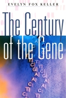 The Century of the Gene 0674008251 Book Cover