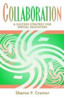 Collaboration: A Success Strategy for Special Educators 0205185118 Book Cover