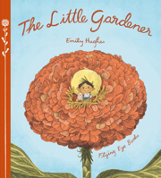 The Little Gardener 1912497999 Book Cover