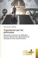 Transformé par les difficultés (French Edition) 6137364097 Book Cover