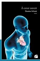 À cœur ouvert (French Edition) 275474732X Book Cover