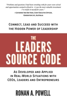 The Leaders Source Code: Connect, Lead and Succeed with the Hidden Power of Leadership B086PVQXF6 Book Cover