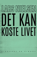 Det kan koste livet 8726344300 Book Cover