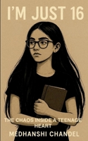 I'm just 16 9371562870 Book Cover