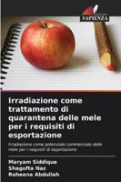 Irradiazione come trattamento di quarantena delle mele per i requisiti di esportazione 6209398553 Book Cover