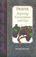 Prayer: Beginning Conversations With God 0806627689 Book Cover