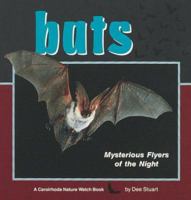 Bats: Mysterious Flyers of the Night (A Carolrhoda Nature Watch Book) 0876146310 Book Cover