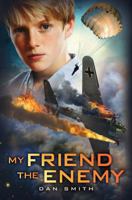 My Friend the Enemy 190843581X Book Cover