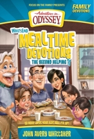 Whit's End Mealtime Devotions: The Second Helping 1589976797 Book Cover