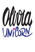 Olivia Unicorn: 6x9 College Ruled Line Paper 150 Pages 1686241402 Book Cover