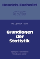 Grundlagen der Statistik 3409973044 Book Cover