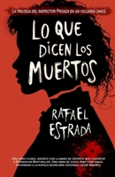 Lo que dicen los muertos (Novela Negra) (Spanish Edition) B0DZVRMZNX Book Cover