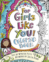 For Girls Like You Coloring Book 0736979611 Book Cover