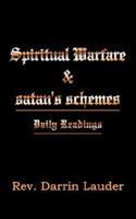 Spiritual Warfare & Satan's Schemes: Daily Readings 142596303X Book Cover