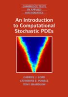 An Introduction to Computational Stochastic Pdes 0521728525 Book Cover