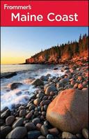 Frommer's Maine Coast (Frommer's Complete) 0470881542 Book Cover