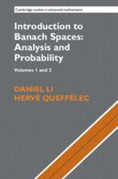 Introduction to Banach Spaces: Analysis and Probability 2 Volume Hardback Set (Series Numbers 166-167) 1107162637 Book Cover