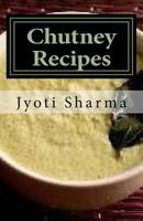 Chutney Recipes 1539489930 Book Cover