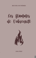 Les flammes de l'obscurité (French Edition) 2322536792 Book Cover