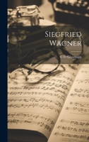 Siegfried Wagner [microform] 1022024973 Book Cover