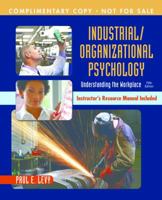 INDUSTRIAL/ORGANIZATIONAL PSYCHOLOGY 1319032966 Book Cover