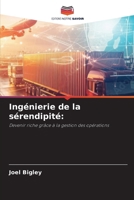 Ingénierie de la sérendipité (French Edition) 6208248574 Book Cover