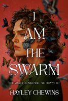 I Am the Swarm 059362386X Book Cover
