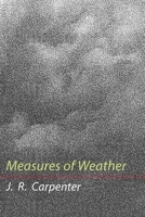 Measures of Weather 1848619758 Book Cover