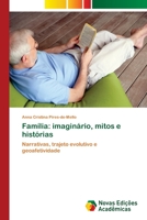 Familia: Imaginario, Mitos E Historias 3639610490 Book Cover