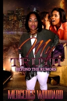 My Truth: Beyond The Rumors B08B37VVQ3 Book Cover