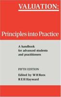 Valuation: Principles Into Practice 0728203472 Book Cover