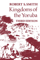 Kingdoms of the Yoruba 0299116042 Book Cover