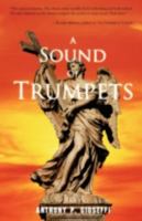 A Sound of Trumpets 1440110557 Book Cover