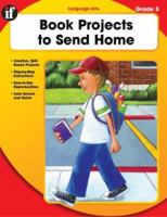 Book Projects to Send Home, Grade 3 0742427331 Book Cover