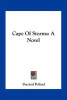 Cape of Storms 1499107277 Book Cover