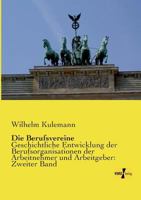 Die Berufsvereine 3957389356 Book Cover