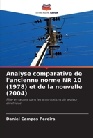 Analyse comparative de l'ancienne norme NR 10 (1978) et de la nouvelle (2004) 6209124038 Book Cover