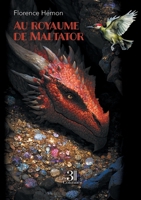 Au royaume de Maltator B0GC42TQTH Book Cover
