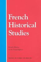 French History in the Visual Sphere: Number 2 0822365626 Book Cover