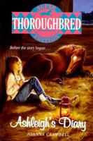 Ashleigh's Diary (Thoroughbred Super Edition) 0061062928 Book Cover