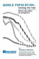 World Population - Turning the Tide : Three Decades of Progress B003F8GJZ4 Book Cover