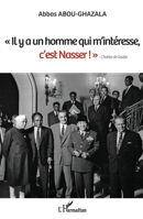 Il y a un homme qui m'intéresse, c'est Nasser !" Charles de Gaulle" (French Edition) 2140294335 Book Cover