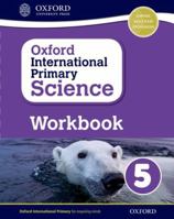 Oxford International Primary Science Workbook 5 0198376464 Book Cover