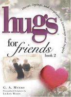 Hugs for Friends, Book 2 1416533605 Book Cover