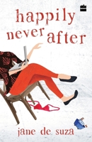Happily Never After 9352640667 Book Cover
