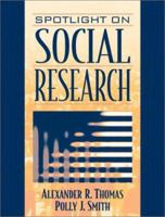 Spotlight on Social Research 0205368069 Book Cover